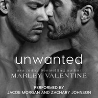 Unwanted: The Unlucky Ones - Marley Valentine