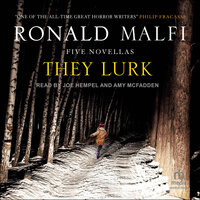 They Lurk - Ronald Malfi