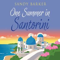One Summer in Santorini - Sandy Barker