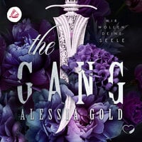 The Gang: Wir wollen deine Seele - Alessia Gold