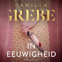 In eeuwigheid - Camilla Grebe