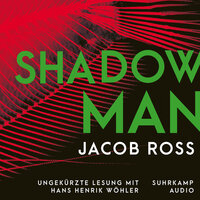 Shadowman - Digson und Miss Stanislaus ermitteln - Karibik-Thriller, Band 2 (Ungekürzt) - Jacob Ross