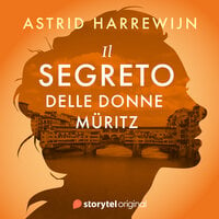 Il segreto delle donne Müritz - Astrid Harrewijn