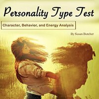 Personality Type Test: Character, Behavior and Energy Analysis - Susan Butcher