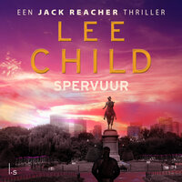 Spervuur - Lee Child