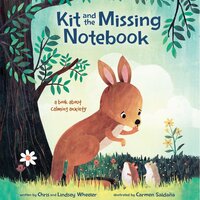 Kit and the Missing Notebook: A Book About Calming Anxiety - Chris Andrew Wheeler, Lindsey Erin Wheeler