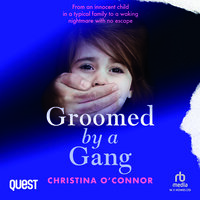 Groomed by a Gang - Ann Cusack, Christina O'Connor