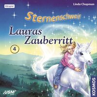 Sternenschweif, Teil 4: Lauras Zauberritt - Linda Chapman