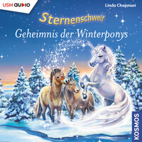 Sternenschweif, Teil 55: Geheimnis der Winterponys - Linda Chapman