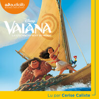 Vaiana - La Légende du bout du monde - Walt Disney company
