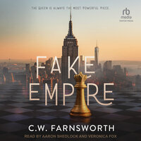 Fake Empire - C.W. Farnsworth