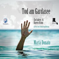 Tod am Gardasee: Fontanaros und Breitwiesers zweiter Fall - Marta Donato