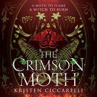 The Crimson Moth - Kristen Ciccarelli