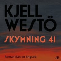Skymning 41 - Kjell Westö