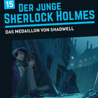 Der junge Sherlock Holmes, Folge 15: Das Medaillon von Shadwell - Florian Fickel, David Bredel