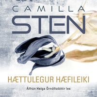 Hættulegur hæfileiki - Camilla Sten