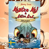 Kapten Kaj & Katten Krok #1: Jättefisken - Flemming Schmidt
