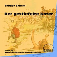 Der gestiefelte Kater - Brüder Grimm
