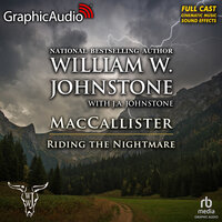 Riding the Nightmare [Dramatized Adaptation]: MacCallister 12
