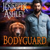 Bodyguard: Shape-shifter romance - Jennifer Ashley