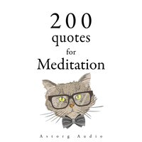 200 Quotes for Meditation - Lao Zi, Various