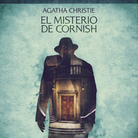 El misterio de Cornish - Cuentos cortos de Agatha Christie - Agatha Christie