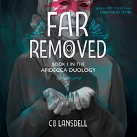 Far Removed: The Apidecca Duology - C B Lansdell