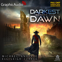 Darkest Before The Dawn [Dramatized Adaptation]: The Second Dark Ages 3 - Michael Anderle, Ell Leigh Clarke