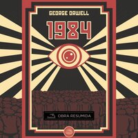 1984 (Resumo) - George Orwell