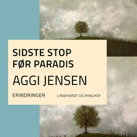 Sidste stop før paradis - Aggi Jensen