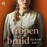 Tropenbruid - Susan Smit