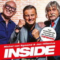 Inside: Het onthullende vervolg op de bestseller Topshow - Michel van Egmond