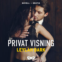 Privat visning - Leylah Dark