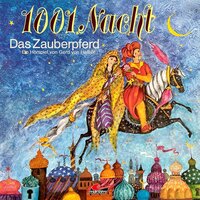 1001 Nacht, Das Zauberpferd - Gerd von Haßler