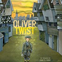 Oliver Twist - Charles Dickens, Tiny Fisscher