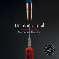 Un asunto rural - Mercedes Rodrigo