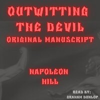 Outwitting the Devil Original Manuscript - Napoleon Hill