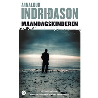 Maandagskinderen - Arnaldur Indridason, Arnaldur Indriðason