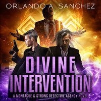 Divine Intervention - Orlando A. Sanchez