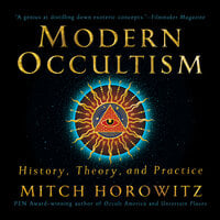 Modern Occultism - Mitch Horowitz
