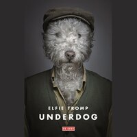 Underdog - Elfie Tromp