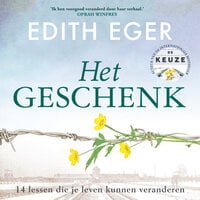 Het geschenk - Edith Eger