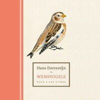 Wensvogels - Hans Dorrestijn