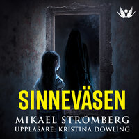 Sinneväsen - Mikael Strömberg