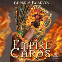 Empire of Cards: A Fantasy LitRPG Adventure - Andrew Karevik