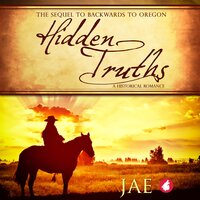 Hidden Truths: A historical romance - Jae