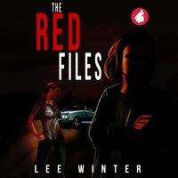 The Red Files - Lee Winter