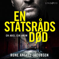 En statsråds død - Rune Angell-Jacobsen