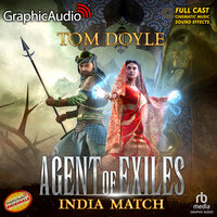 India Match [Dramatized Adaptation]: Agent of Exiles 3 - Tom Doyle