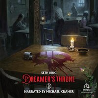 Dreamer's Throne 2: A Fantasy LitRPG Adventure - Seth Ring